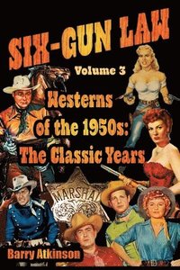 bokomslag SIX-GUN LAW Westerns of the 1950s