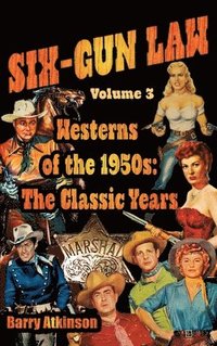 bokomslag SIX-GUN LAW Westerns of the 1950s