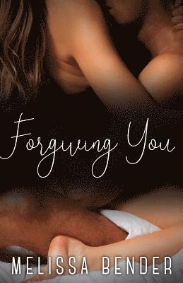 Forgiving You 1