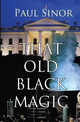 Paul Sinor - That Old Black Magic, Häftad