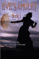 Carole Avila - Eve's Amulet Book 1 Revised Edition, Häftad