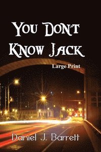 bokomslag You Don't Know Jack Large Print
