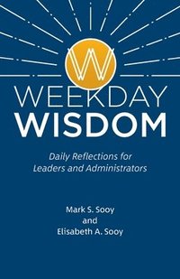 bokomslag Weekday Wisdom