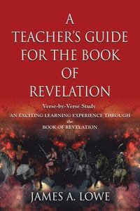 bokomslag Teacher's Guide for the Book of Revelation