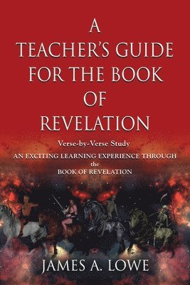 bokomslag Teacher's Guide for the Book of Revelation