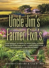 bokomslag Uncle Jim's Farmer Fixn's