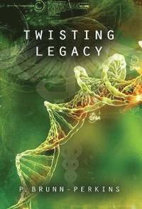 bokomslag Twisting Legacy
