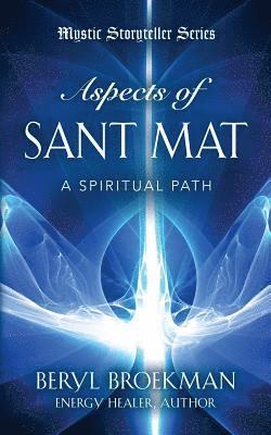 Aspects of Sant Mat 1