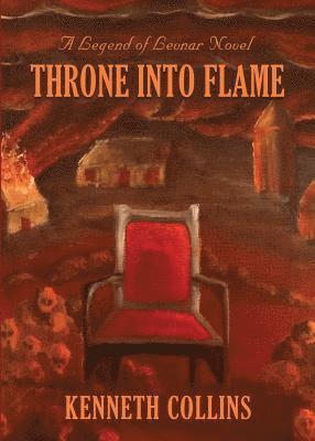 Kenneth Collins - Throne Into Flame, Häftad