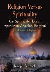 bokomslag Religion Versus Spirituality