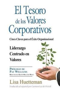 bokomslag El Tesoro de los Valores Corporativos