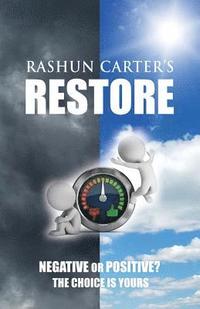 bokomslag Rashun Carter's Restore