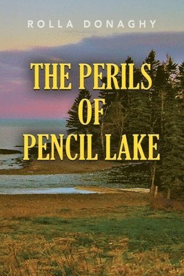 The Perils of Pencil Lake 1