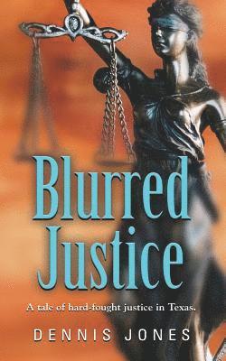 Blurred Justice 1