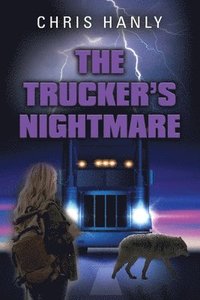 bokomslag Trucker's Nightmare