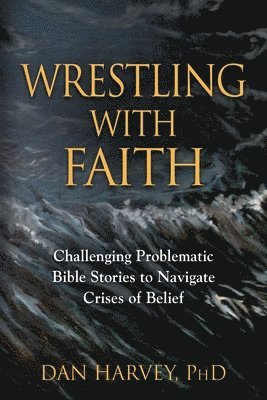 Wrestling with Faith 1