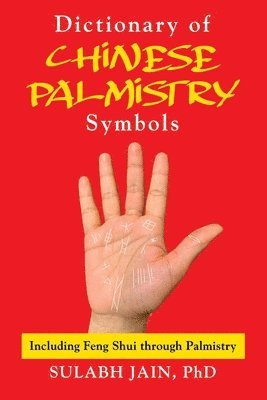 Dictionary of Chinese Palmistry Symbols 1