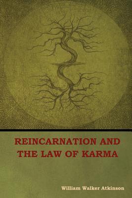 Reincarnation and the Law of Karma 1