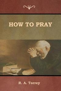 bokomslag How to Pray