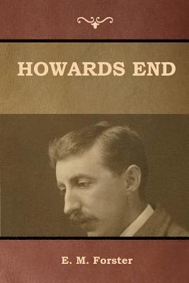 E M Forster, E. M. Forster, E. M., Forster - Howards End, Häftad