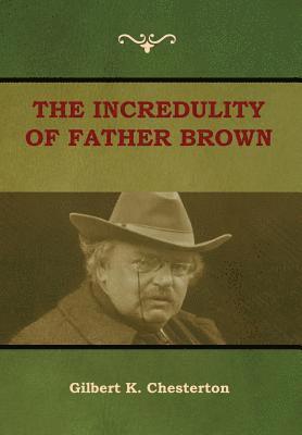 The Incredulity of Father Brown 1