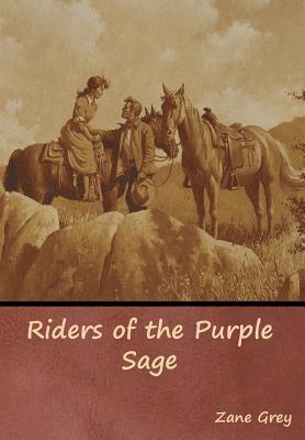 Riders of the Purple Sage