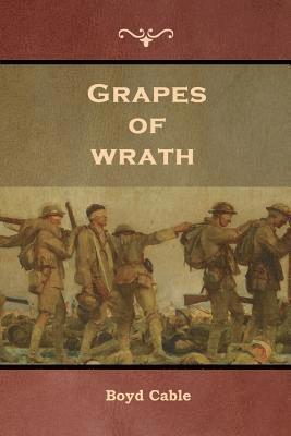 Boyd Cable - Grapes of wrath, Häftad