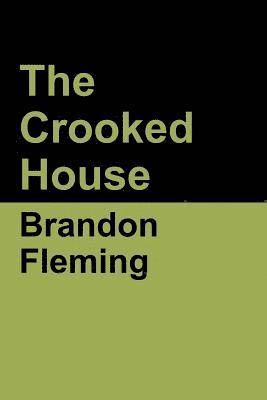 The Crooked House 1