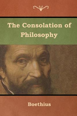 The Consolation of Philosophy 1