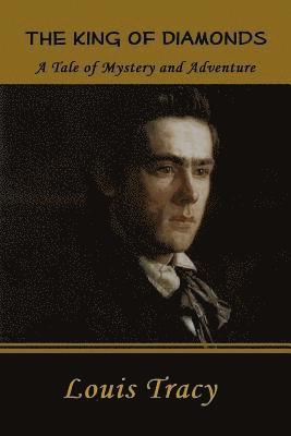 Louis Tracy - King of Diamonds, Häftad