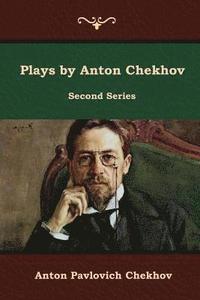 bokomslag Plays by Anton Chekhov, Second Series