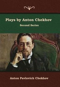 bokomslag Plays by Anton Chekhov, Second Series