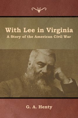 bokomslag With Lee in Virginia