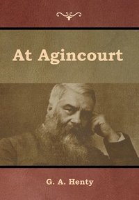 bokomslag At Agincourt