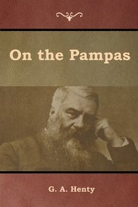 bokomslag On the Pampas