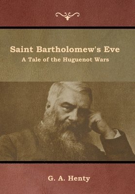 bokomslag Saint Bartholomew's Eve