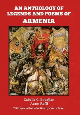 An Anthology of Legends and Poems of Armenia 1