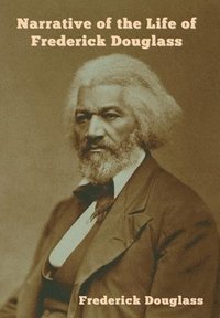 bokomslag Narrative of the Life of Frederick Douglass