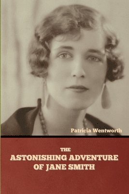 bokomslag Astonishing Adventure of Jane Smith