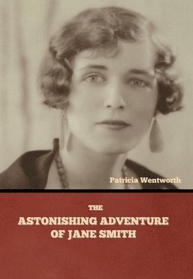 bokomslag Astonishing Adventure of Jane Smith