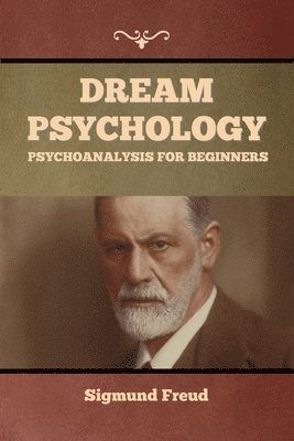 bokomslag Dream Psychology