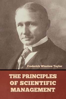 bokomslag Principles of Scientific Management