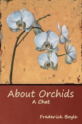 bokomslag About Orchids