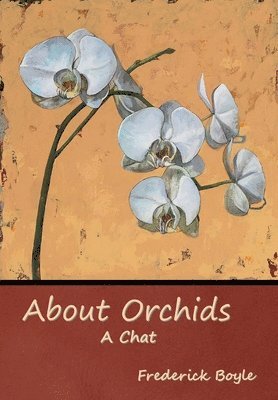 bokomslag About Orchids