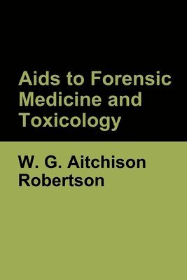 bokomslag Aids to Forensic Medicine and Toxicology