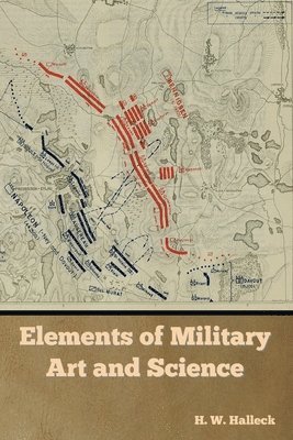 bokomslag Elements of Military Art and Science