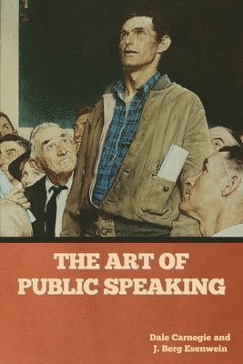 bokomslag The Art of Public Speaking