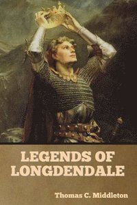 bokomslag Legends of Longdendale