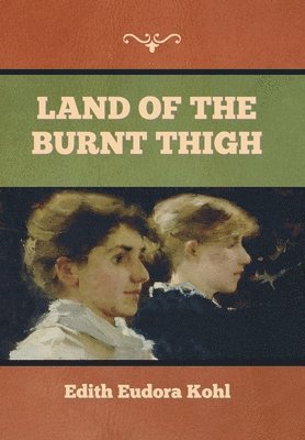 Land of the Burnt Thigh 1