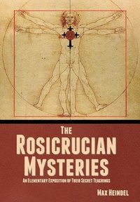 bokomslag The Rosicrucian Mysteries